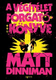 Matt Dinniman - A végítélet forgatókönyve [eKönyv: epub, mobi]