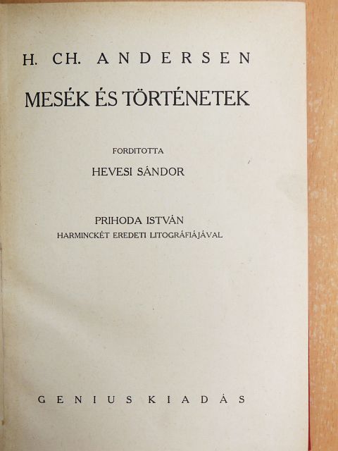 H. Ch. Andersen - Mesék és történetek IV. [antikvár]