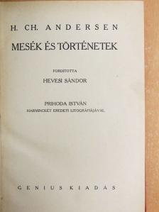 H. Ch. Andersen - Mesék és történetek IV. [antikvár]