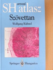 Wolfgang Kühnel - Szövettan [antikvár]