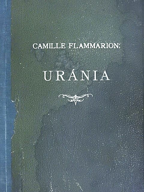 Camille Flammarion - Uránia [antikvár]
