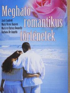 Barbara De Angelis - Megható romantikus történetek [antikvár]