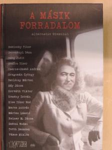 Babiczky Tibor - A másik forradalom [antikvár]