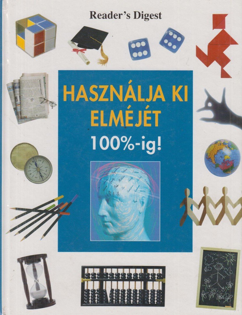 Thomas Kopal - Használja ki elméjét 100%-ig! [antikvár]