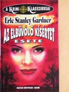 Erle Stanley Gardner - Az elbűvölő kísértet esete [antikvár]
