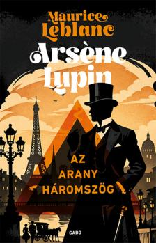 Maurice Leblanc - Az arany háromszög