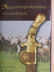 Aradi Éva - Magyarságtudományi tanulmányok [antikvár]