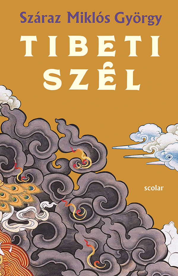 Száraz Miklós György - Tibeti szél [eKönyv: epub, mobi]