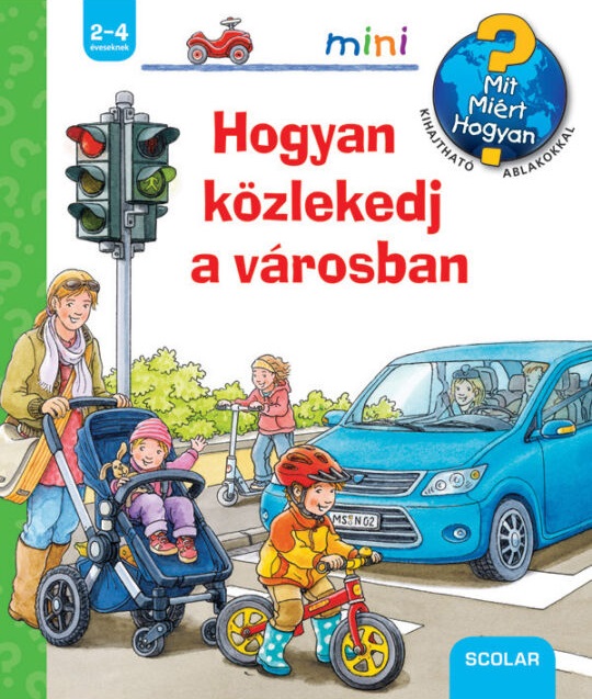 Peter Nieländer - Hogyan közlekedj a városban? - Mit? Miért? Hogyan? mini