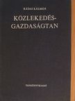 Dr. Kádas Kálmán - Közlekedésgazdaságtan [antikvár]