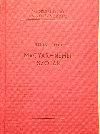 Halász Előd - Magyar-német szótár [antikvár]