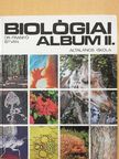 Dr. Franyó István - Biológiai album II. [antikvár]