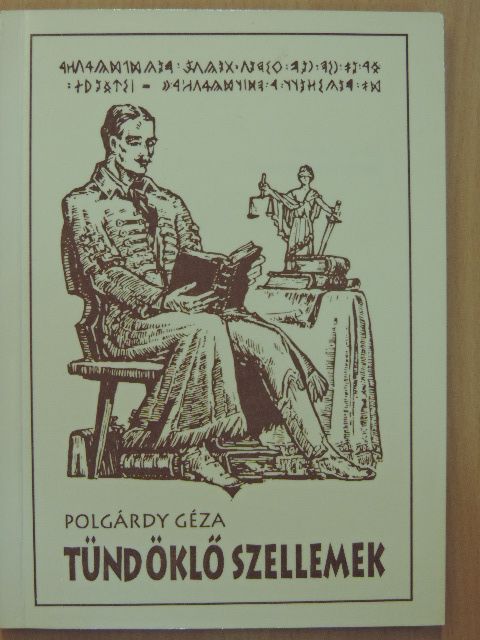Polgárdy Géza - Tündöklő szellemek [antikvár]