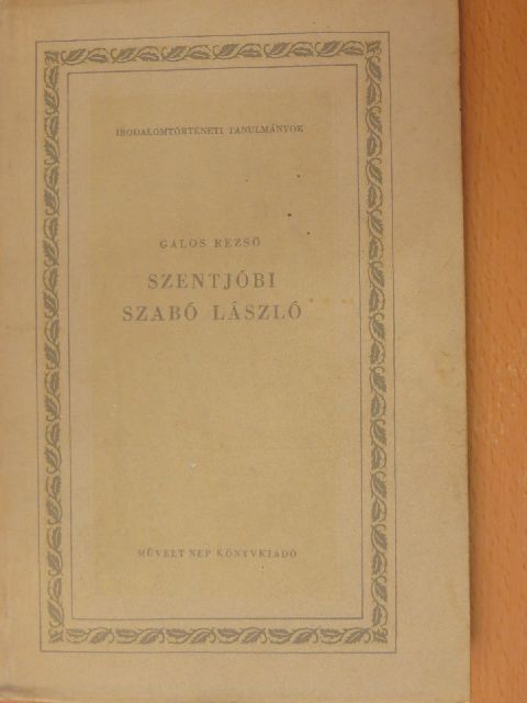 Gálos Rezső - Szentjóbi Szabó László [antikvár]