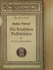 Gustav Schwab - Die Deutschen Volksbücher für Jung und Alt wiedererzählt II. (gótbetűs) [antikvár]
