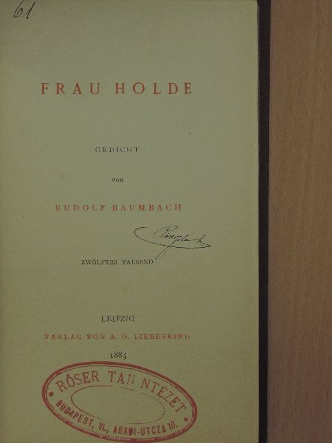 Rudolf Baumbach - Frau Holde [antikvár]