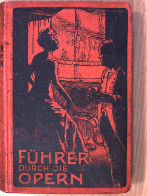 Mozart - Führer durch die Opern (gótbetűs) [antikvár]