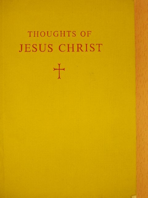 Thoughts of Jesus Christ [antikvár]