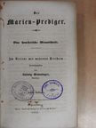 Ludwig Gemminger - Der Marien-Prediger 1863. (gótbetűs) [antikvár]