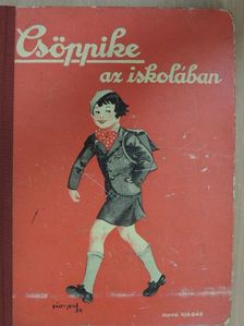 Clara Nast - Csöppike az iskolában [antikvár]