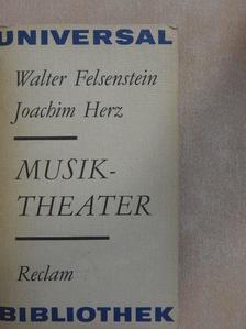 Joachim Herz - Musiktheater [antikvár]