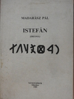 Madarász Pál - Istefán [antikvár]