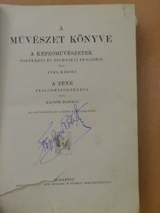 Kacsóh Pongrác - A művészet könyve (rossz állapotú) [antikvár]