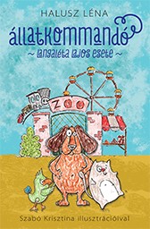 Halusz Léna - Állatkommandó. Langaléta Lajos esete [eKönyv: epub, mobi]