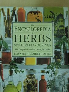 The Encyclopedia of Herbs, Spices & Flavourings [antikvár]