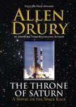 Allen Drury - The Throne of Saturn - A Novel of Space and Politics [eKönyv: epub, mobi]