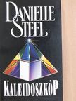Danielle Steel - Kaleidoszkóp [antikvár]