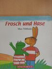 Max Velthuijs - Frosch und Hase [antikvár]