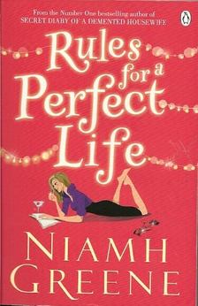 GREENE, NIAMH - Rules for a Perfect Life [antikvár]