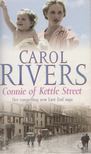Carol Rivers - Connie of Kettle Street [antikvár]