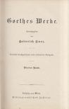 Heinrich Kurz - Goethes Werke Vierter Band [antikvár]