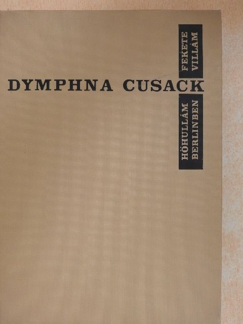 Dymphna Cusack - Hőhullám Berlinben/Fekete Villám [antikvár]