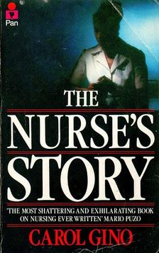 Carol Gino - The Nurse's Story [antikvár]