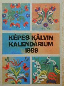 Bazsó Béla - Képes Kálvin Kalendárium 1989 [antikvár]