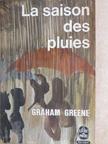 Graham Greene - La saison des pluies [antikvár]