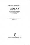 MOSONYI MIHÁLY - LIBERA VEGYESKARRA ÉS VONÓSOKRA (BÓNIS FERENC KÖZREADÁSA)