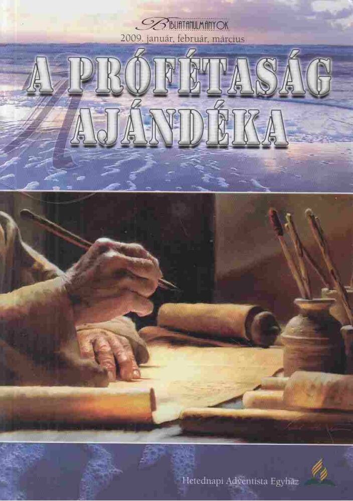 Gerhard Pfandl - A prófétaság ajándéka [antikvár]