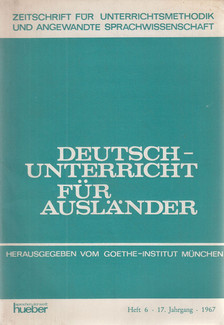 Dora Schulz - Deutschunterricht für Ausländer Heft 6 - 17. Jahrgang - 1967 [antikvár]