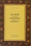 Dr. Telkes József - Ki mer gazdag lenni? [antikvár]