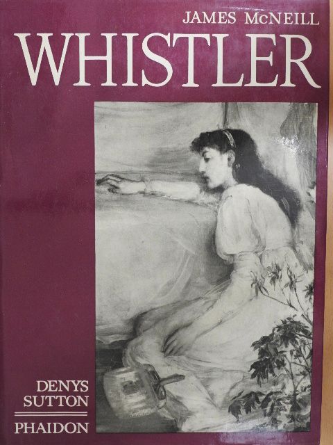 Denys Sutton - Whistler [antikvár]