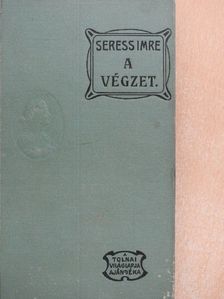 Seress Imre - A végzet [antikvár]