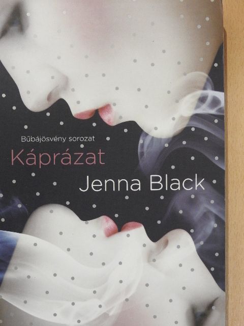 Jenna Black - Káprázat [antikvár]