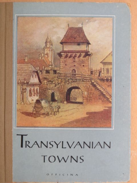 Ladislas Makkai - Transylvanian Towns [antikvár]