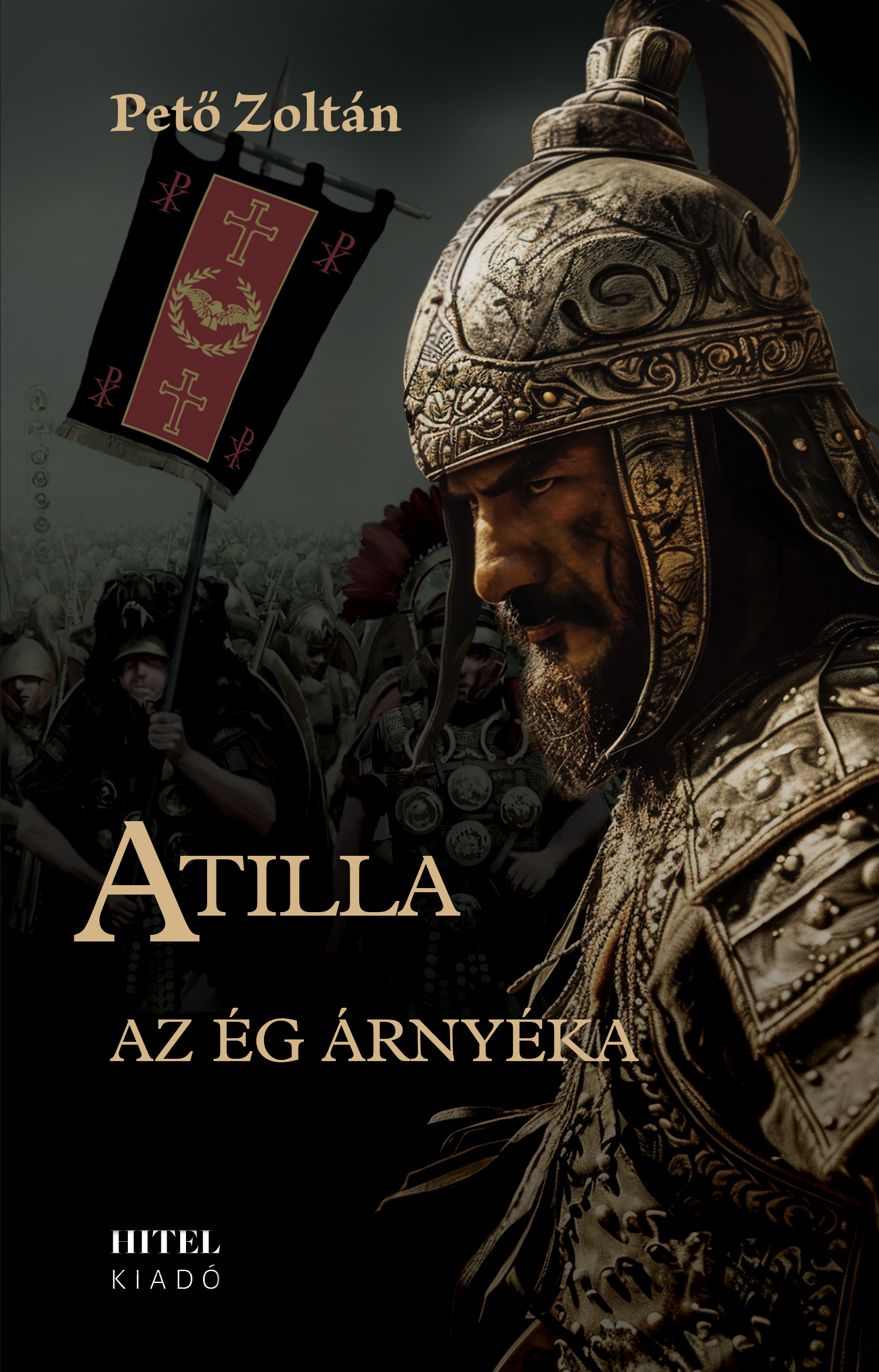 Pető Zoltán - Atilla - I. Az ég árnyéka