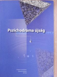 Bereczky Tamás - Pszichodráma újság 2015. tél  [antikvár]