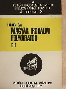 Lakatos Éva - Magyar Irodalmi Folyóiratok [antikvár]